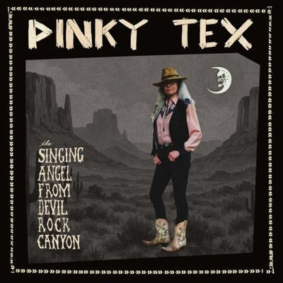 Pinky Tex - The Singing Angel From Devil Rock Canyon - Import LP Record