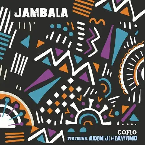 Coflo Feat Adeniji Heavywind - Jambala - Import 12 Inch Record Limited Edition
