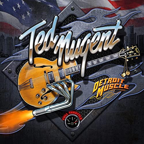 Ted Nugent - Detroit Muscle - Import CD