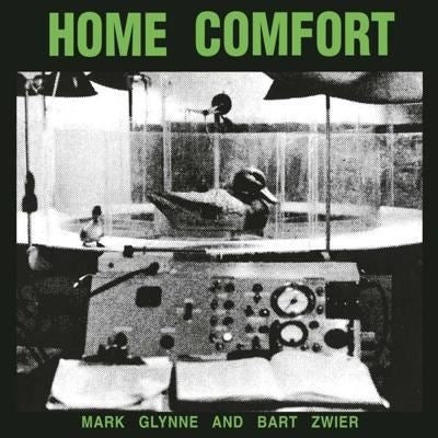Mark Glynne & Bart Zwier - Home Comfort - ImportLP Record