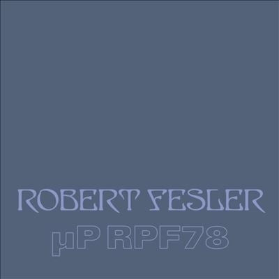 Robert Fesler - Up Rpf78 - Import Vinyl 4 LP Record