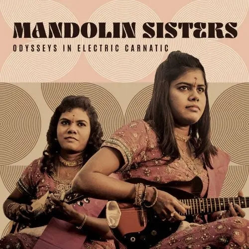 Mandolin Sisters - Odysseys In Electric Carnatic - Import Vinyl LP Record