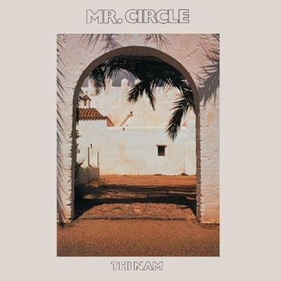 Mr. Circle - Thi Nam - Import Vinyl LP Record