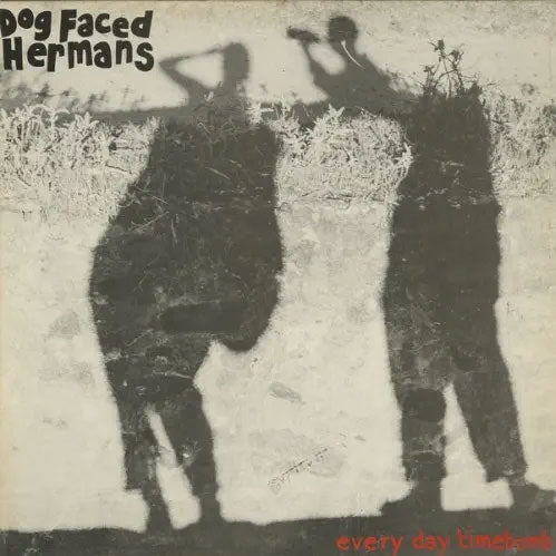 Dog Faced Hermans - Everyday Timebomb - Import Vinyl LP Record Limited Edition