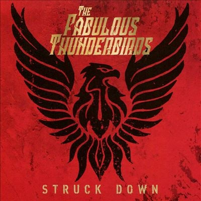 The Fabulous Thunderbirds - Struck Down - Import CD