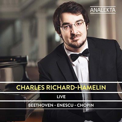 Charles Richard-Hamelin - Live: Beethoven Enescu & Chopin - Import CD