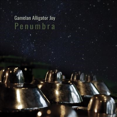 Gamelan Alligator Joy  -  Penumbra  -  Import CD