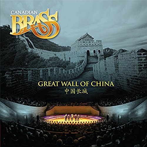 Canadian Brass - Great Wall of China - Import CD