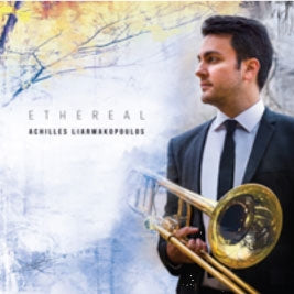 Achilles Liarmakopoulos - Ethereal - Achilles Liarmakopoulos - Import CD