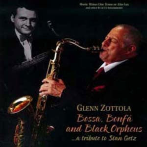 Glenn Zottola - Glenn Zottola Salutes Stan Getz: The Bossa Nova Store - Import CD