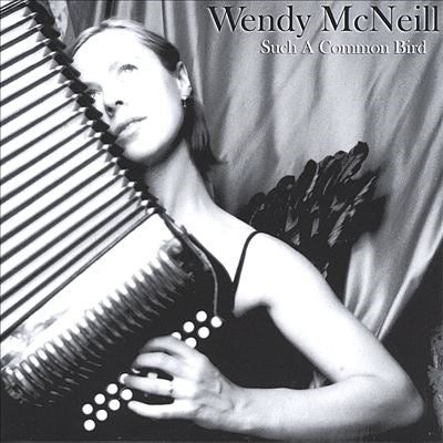 Wendy Mcneill - Such A Common Bird - Import CD