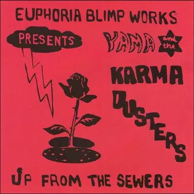 Yama & The Karma Dusters - Up From The Sewers - Import CD