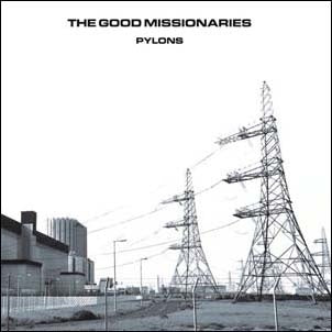 The Good Missionaries - Pylons - Import Vinyl LP Record Limited Edition
