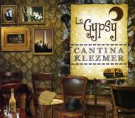 La Gypsy - Cantina Klezmer - Import CD