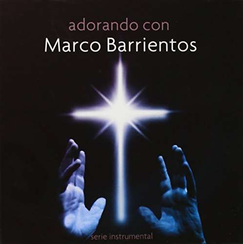 The Worship Band - Adorando Con...Marco Barrientos - Import CD