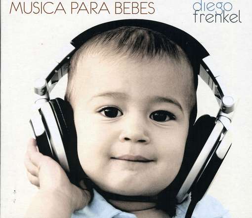 Diego Frenkel - Musica Para Bebes - Import CD