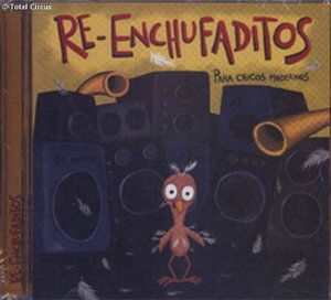 Re-Enchufaditos - Para Chicos Modernos - Import CD
