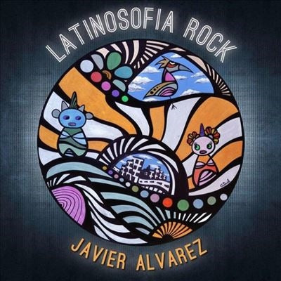 Javier Alvarez - Latinosofia Rock - Import LP Record
