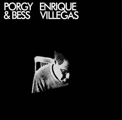 Enrique Villegas - Porgy & Bess - Import CD