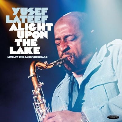 Yusef Lateef - Alight Upon The Lake: Live At The Jazz Showcase - Import 3 CD Limited Edition