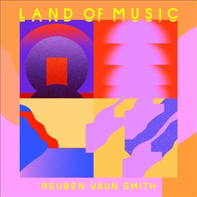 Reuben Vaun Smith - Land Of Music - Import Vinyl LP Record