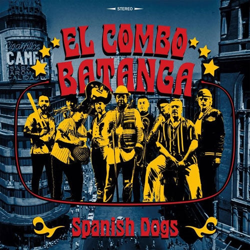 El Combo Batanga - Spanish Dogs - Import Vinyl LP Record Limited Edition