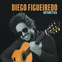 Diego Figueiredo - Antartica - Import CD