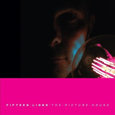 Fifteen Lions - The Picture House - Import CD