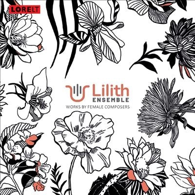Lilith Ensemble - Works By Female Composers - Import CD