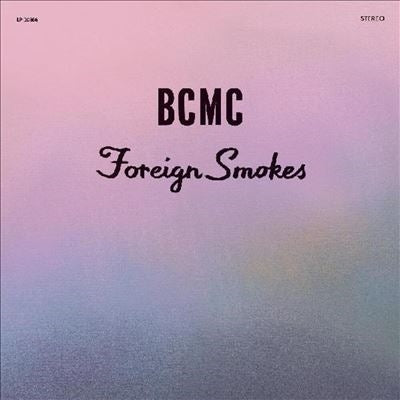 Bcmc - Foreign Smokes - Import Vinyl LP Record
