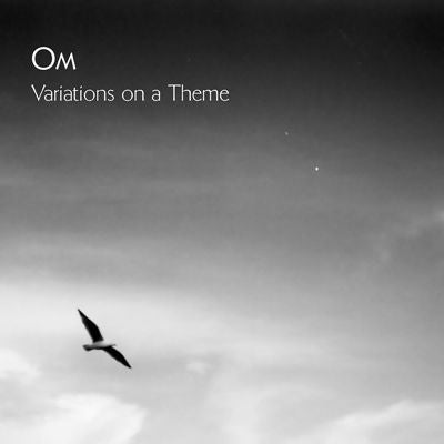 Om - Variations on a Theme - Import CD