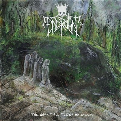 End Reign - Way Of All Flesh Is Decay - Import CD