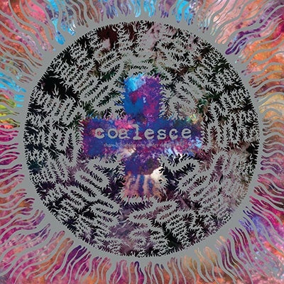 Coalesce - There Is Nothing New Under The Sun + - Import CD