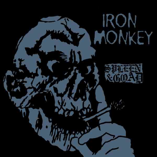 Iron Monkey - Spleen And Goad - Japan CD