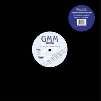Alexander Robotnick 、 GMM - Don't Ask Me Why/Love Supreme - Import 12inch Record