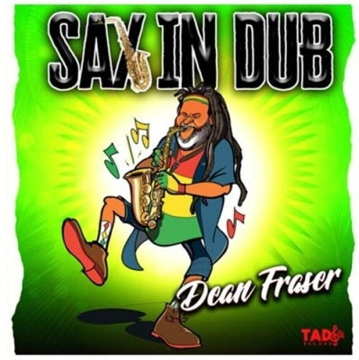 Dean Fraser - Sax In Dub - Import CD