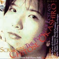 Chitose Okashiro - Poem Of Ecstasy / Op 54 - Import CD