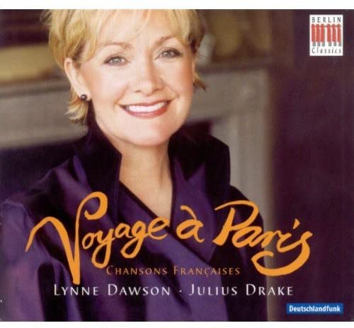 Emmanuel Chabrier - Lynne Dawson - Voyage à Paris (Chansons française) - Import CD
