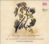 Lautten Compagney - Chirping of the Nightingale - Playford's Dancing Master - Import CD