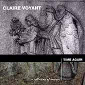 Claire Voyant  -  Time Again  -  Import CD