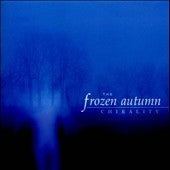 The Frozen Autumn - Chirality - Import CD