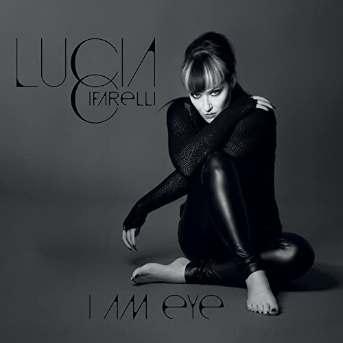 Lucia Cifarelli - I Am Eye - Import  CD