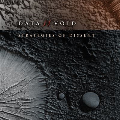Data Void - Strategies Of Dissent - Import CD