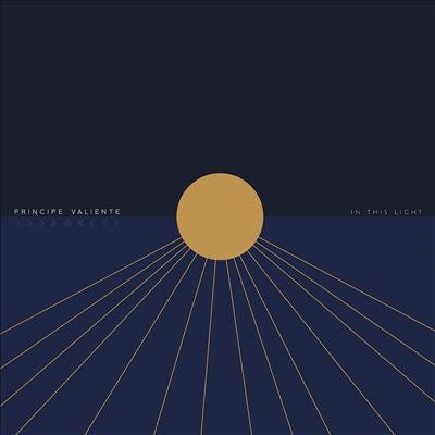 Principe Valiente - In This Light - Import CD
