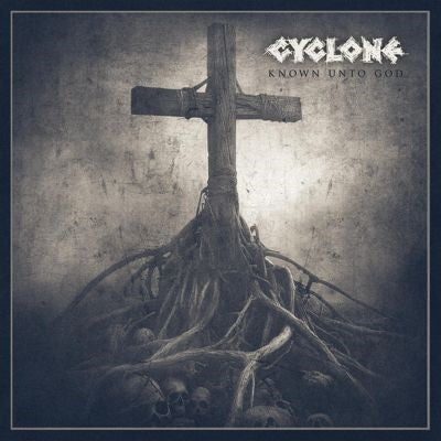 Cyclone (Belgium) - Known Unto God - Import CD