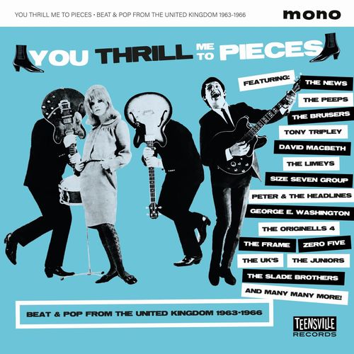 V.A. - You Thrill Me To Pieces Beat & Pop From The United Kingdom 1963-1966 - Import CD