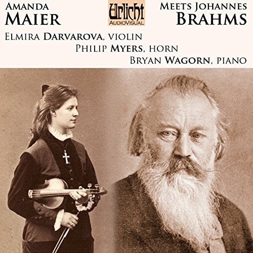 Brahms (1833-1897) - Horn Trio, Violin Sonata, 3, : Darvarova(Vn)P.myers(Hr)Wagorn(P)+amanda Maier - Import CD
