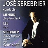 José Cerebrier -  Mennin, W.Lee, Serebrier: Serebrier / Rtbf So Plainfield So Adelaide So Gary Karr(Cb) - Import CD