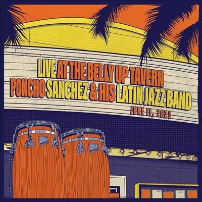 Poncho Sanchez - Live At The Belly Up Tavern - Import Vinyl 2 LP Record