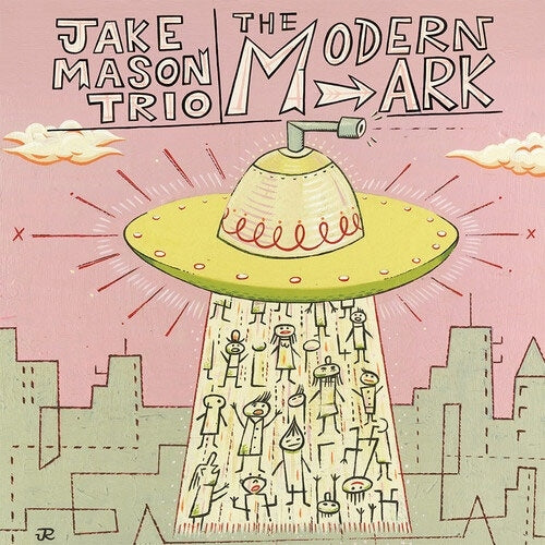 Jake Mason Trio - The Modern Ark - Import LP Record+7inch